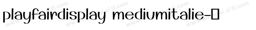playfairdisplay mediumitalie字体转换